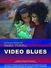 Poster der Video Blues