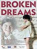 Poster der Broken Dreams