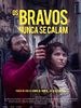 Poster der Os Bravos Nunca se Calam