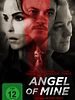 Poster der Angel Of Mine