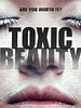 Poster der Toxic Beauty