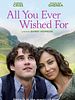Poster der All You Ever Wished For