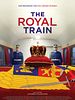 Poster der The Royal Train