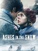 Poster der Ashes In The Snow