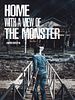 Poster der Home With A View Of The Monster