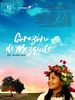 Poster der Corazón de Mezquite