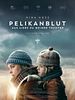 Poster der Pelikanblut - Aus Liebe zu meiner Tochter
