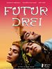 Poster der Futur Drei