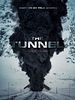 Poster der The Tunnel