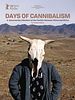 Poster der Days of Cannibalism