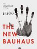 Poster der The New Bauhaus