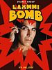 Poster der Laxmmi Bomb