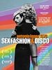 Poster der Antonio Lopez 1970: Sex Fashion & Disco