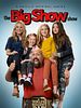Poster der The Big Show Show