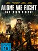 Poster der Alone We Fight – Das letzte Gefecht