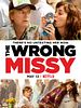 Poster der The Wrong Missy