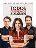 Poster der Todos queremos a alguien