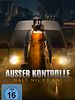 Poster der Außer Kontrolle - Halt nicht an!