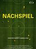 Poster der Nachspiel