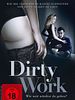 Poster der Dirty Work - Wie weit würdest du gehen?