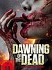 Poster der Dawning Of The Dead - Die Apocalypse beginnt
