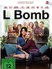 Poster der L Bomb