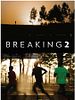 Poster der Breaking 2