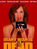 Poster der Deany Bean Is Dead