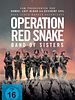 Poster der Operation Red Snake - Band Of Sisters