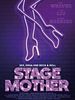 Poster der Stage Mother