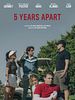 Poster der 5 Years Apart