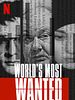 Poster der Die meistgesuchten Verbrecher der Welt