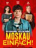 Poster der Moskau Einfach!