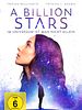 Poster der A Billion Stars - Im Universum ist man nicht allein