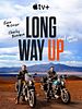 Poster der Long Way Up