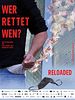 Poster der Wer rettet wen? - Reloaded