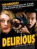 Poster der Delirious