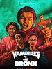Poster der Vampires Vs. The Bronx