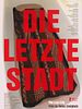 Poster der Die letzte Stadt