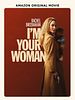 Poster der I’m Your Woman