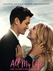 Poster der All My Life - Liebe, als gäbe es kein Morgen