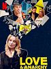 Poster der Liebe und Anarchie