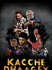Poster der Kacche Dhaagey