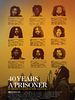 Poster der 40 Years A Prisoner