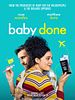 Poster der Baby Done