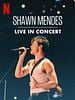 Poster der Shawn Mendes: Live In Concert