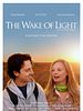 Poster der The Wake Of Light
