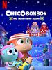 Poster der Chico Bon Bon und der Blunderbeerentag