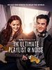 Poster der The Ultimate Playlist of Noise
