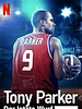 Poster der Tony Parker: Der letzte Wurf